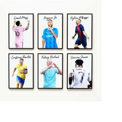 set of 6 prints messi neymar mbappe ronaldo vinicius haaland poster instant download wall art mbappe poster soccer birth
