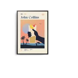 john collins cocktail midcentury poster, cocktail recipe poster, cocktail guide, kitchen cocktail wall decor, cocktails,