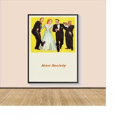 high society movie poster print, canvas wall art, room decor, movie art, gifts for him/her, wall art print, vintage film