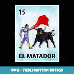 el matador mexican matador cards - exclusive sublimation digital file