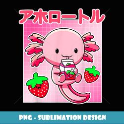 axolotl strawberry milk carton pink kawaii japanese anime - digital sublimation download file