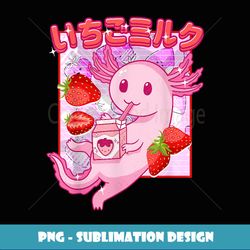 retro japanese style anime kawaii axolotl strawberry milk - trendy sublimation digital download