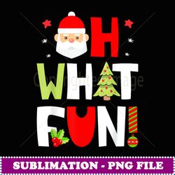 oh what fun christmas squad funny santa xmas tree - exclusive sublimation digital file