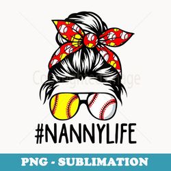 s Nanny Life Softball Baseball Funny Mothers Day - Exclusive PNG Sublimation Download