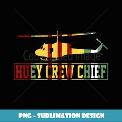 Uh1 Huey crew chief Vietnam veteran, Vietnam war crew - Digital Sublimation Download File