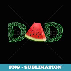 mens dad watermelon tropical summer fruit - digital sublimation download file
