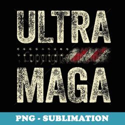 ultra maga us flag usa top american ultra mega - premium sublimation digital download