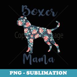 boxer dog mom boxer-mama funny mother day - modern sublimation png file