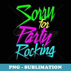 so sorry for party rocking - funny humor boy & girl