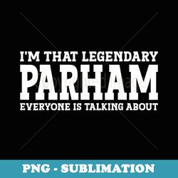 parham surname funny team family last name parham - elegant sublimation png download