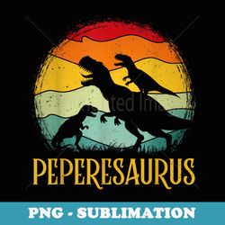 peperesaurus t rex dinosaur pepere saurus family fathers day - sublimation digital download