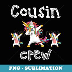 cousin crew unicorn dabbing toddler girls boys squad family - retro png sublimation digital download
