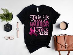 this is what a warrior looks like breast cancer warrior shirt, cancer awareness shirt cancer support shirt