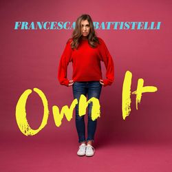 francesca battistelli (own it) album cover poster