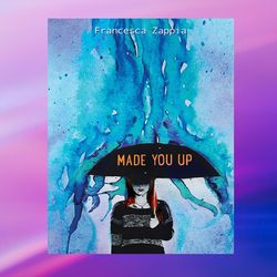 made you up by francesca zappia,ebook pdf download, digital book, pdf book.