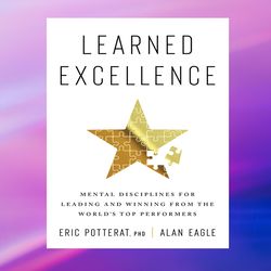 learned excellence by eric potterat,ebook pdf download, digital book, pdf book.