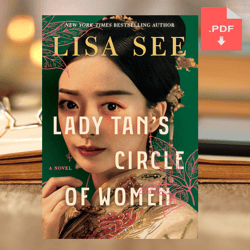 Lady Tan's Circle of Women by Lisa See (Author)