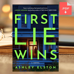 First Lie Wins: Reese's Book Club Pick (A Novel)by Ashley Elston (Author)
