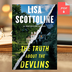 The Truth about the Devlins by Lisa Scottoline (Author)