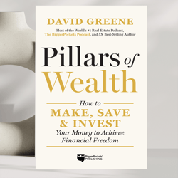 pillars of wealth by david m greene (author)