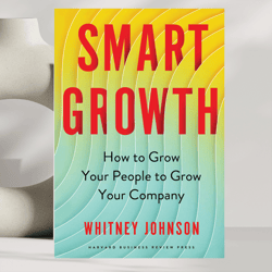 smart growth by whitney johnson (author)