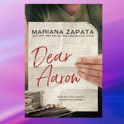 dear aaron by mariana zapata (author),pdf ebook, ebook, digital books, digital download, pdf book
