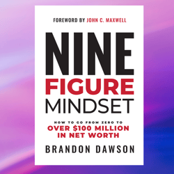 nine-figure mindset by brandon dawson (author),pdf ebook, ebook, digital books, digital download, pdf book