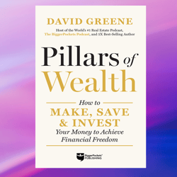 pillars of wealth by david m greene (author),pdf ebook, ebook, digital books, digital download, pdf book