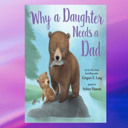 why a daughter needs a dad ,by gregory e lang author,,books about book,digital books pdf book,pdfbooks,books,book