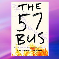 the 57 bus,pdf download, pdf book, pdf ebook, e-book pdf, ebook down,by dashka slater