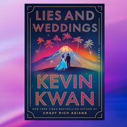 lies and weddings: a novel,by kevin kwan,pdf download, pdf book, pdf ebook, e-book pdf, ebook down