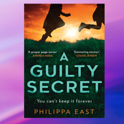 a guilty secret by philippa east