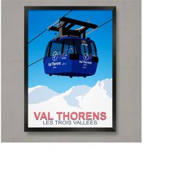 val thorens ski resort poster, ski resort poster, ski print , snowboard poster,  ski gifts, ski poster