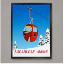 sugarloaf ski resort poster, ski resort poster, ski print , snowboard poster,  ski gifts, ski poster