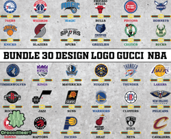 bundle 30 design logo gucci nba, nba logo, nba logo team, nba png, nba svg, nba design 08