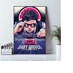 baby driver, movie poster, wall art prints, art poster, canvas material gift, keepsake, home decor, live room wall art