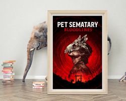 pet sematary bloodlines movie poster wall art  2023 movie poster  classic movie poster  high quality canvas cloth poster