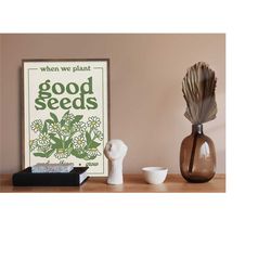 retro botanical canvas,good seeds wall decor, aesthetic quote