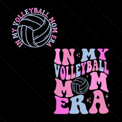 retro in my volleyball mom era svg volleyball mama svg file