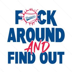 f around and find out rangers baseball svg