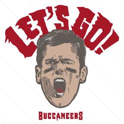 let's go buccaneers tom brady svg, sport svg, tampa bay buccaneers svg, nfl svg, super bowl 2021 svg, tampa bay buccanee