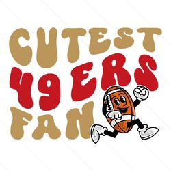 cutest 49ers fan football svg digital download