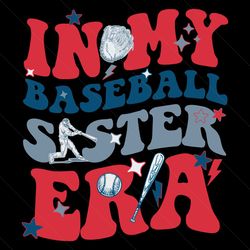 retro in my baseball sister era svg file digital