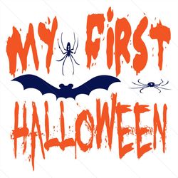 my first halloween svg, halloween svg, halloween spider svg