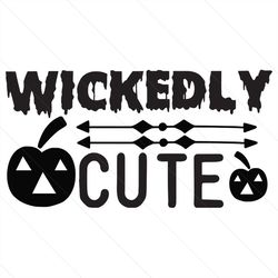 wickedly cute svg, halloween svg, halloween wickedly svg
