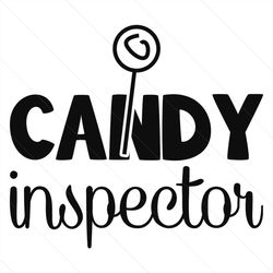 candy inspector svg, halloween svg, halloween candy svg