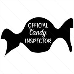 official candy inspector svg, halloween svg, official candy svg