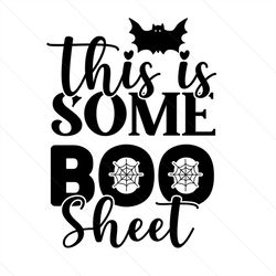 this is some boo sheet svg, halloween svg, halloween boo svg