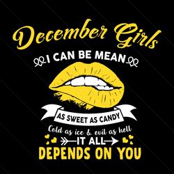 december girl birthday quotes svg, birthday svg, demcember girl svg, december birthday svg, birthday girls svg, born in