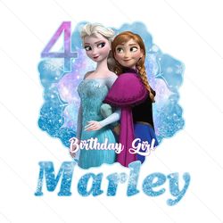 4th birthday girl marley png, birthday png, birthday girl png, happy birthday png, 4th birthday png, elsa png, anna png,